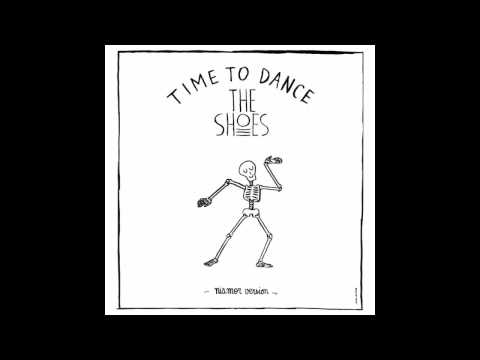 THE SHOES - Time to Dance (NIAMOR version)