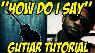 How do I say (guitar tutorial)-Usher