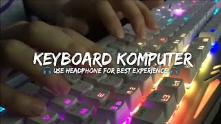 Download lagu RELAKSASI SUARA MENGETIK DI KEYBOARD KOMPUTER mp3 Download lagu RELAKSASI SUARA MENGETIK DI KEYBOARD KOMPUTER mp3