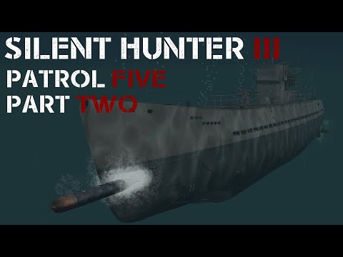 Silent Hunter III - Patrol 5 Pt.2 - Glorious Convoy Attack!!