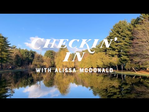 Checkin' In with Alissa McDonald