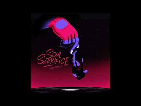 Dombresky - Soul Sacrifice