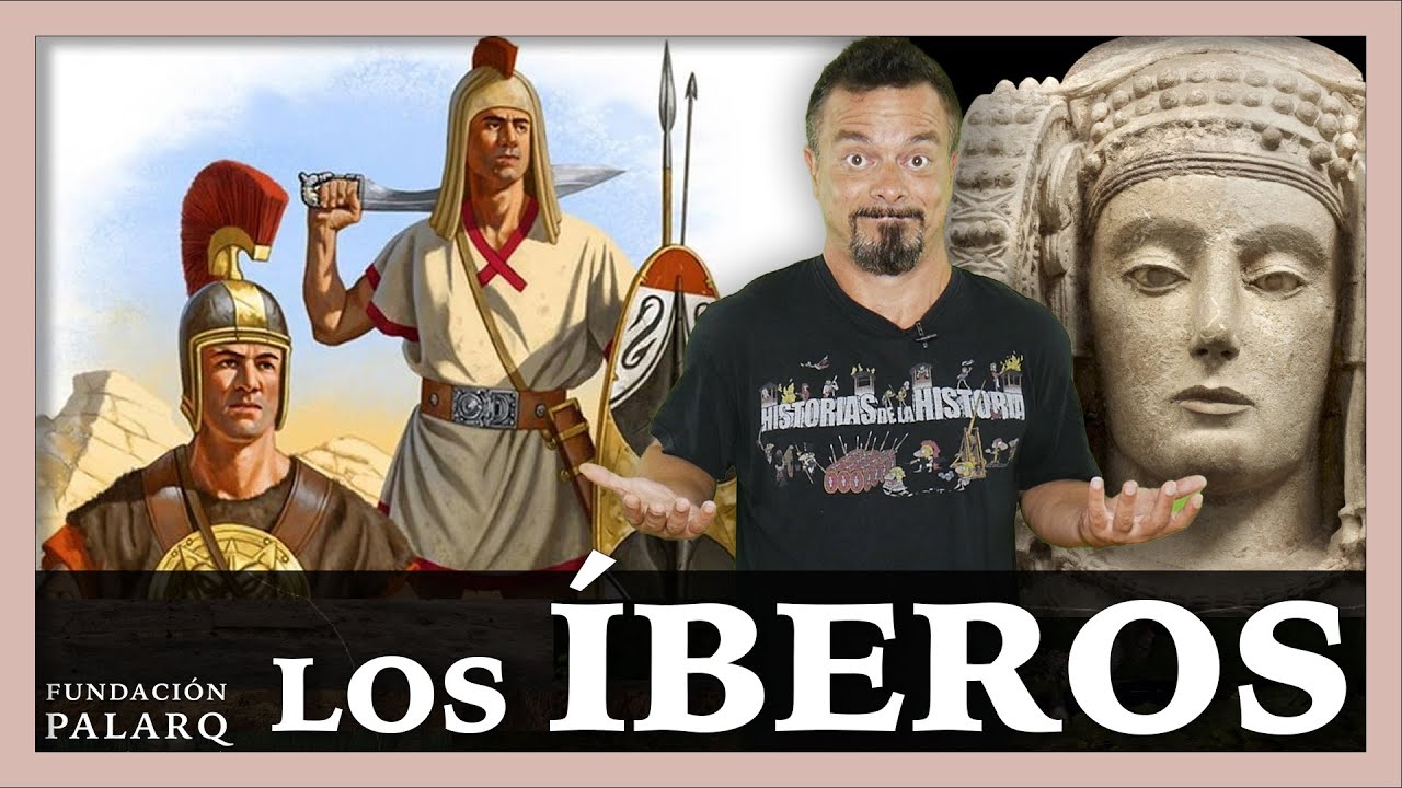 Los ÍBEROS y sus Yacimientos Arqueológicos