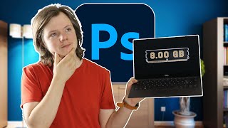 Photoshop on 8GB of ram: is it enough?