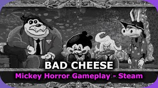 MICKEY BÉO Phải Phục Vụ Ông Bố Kinh Dị | Bad Cheese - Horror Gameplay - Steam