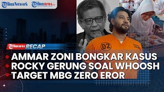 Ammar Zoni Ingin Bongkar Bisnis Narkoba di Rutan | Rocky Gerung Sebut Jokowi Tak Bisa Tidur Nyenyak