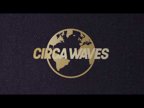 Circa Waves Passport
