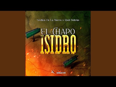 El Chapo Isidro
