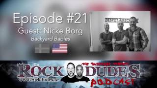 Rock Dudes #21 - Backyard Babies (Guest: Nicke Borg) - (Eng)