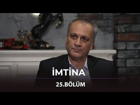 İmtina / 25. Bölüm