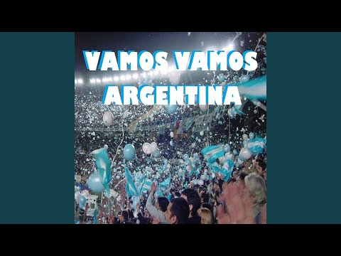 Vamos Vamos Argentina