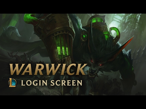 Warwick, the Uncaged Wrath of Zaun | Login Screen - League of Legends