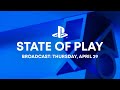 PlayStation State of Play | April 29th 2021