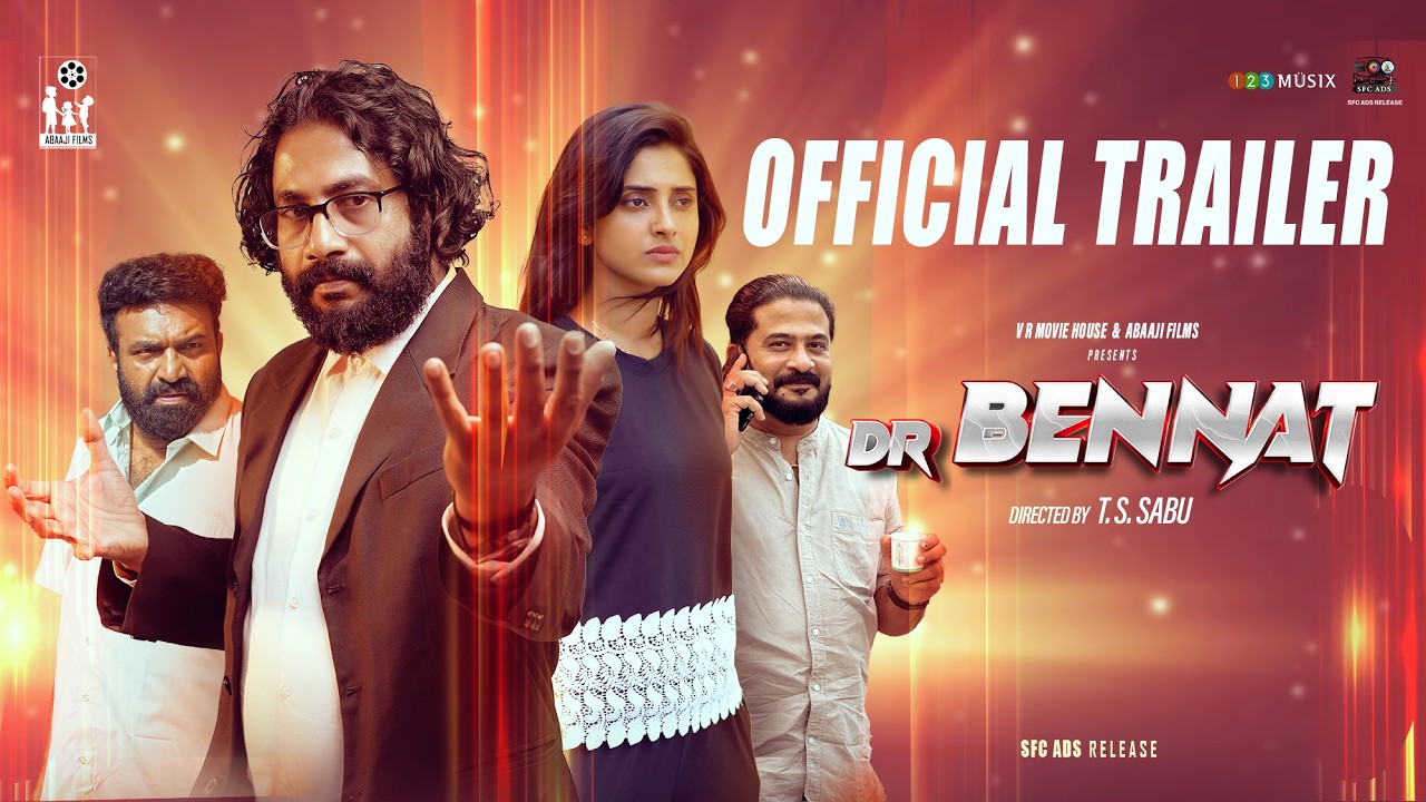 Dr Bennat Official Trailer | T S Sabu | Kottayam Nazeer | Jins Joy | Ayisha