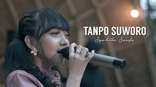 Download lagu Syahiba Saufa - Tanpo Suworo (Koplo Version) - mp3
