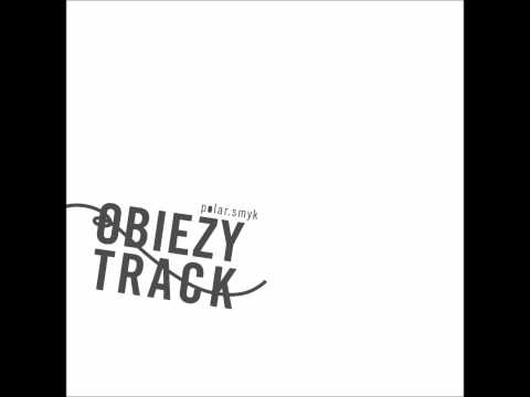 Obieżytrack - Odwróć Głowę (prod. Smyk)