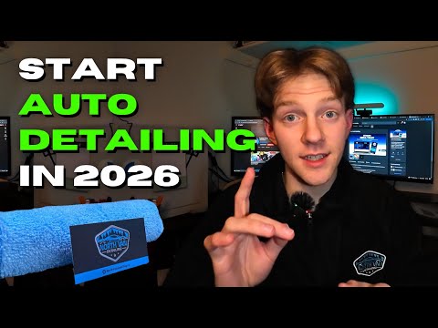 If I Started An Auto Detailing Business In 2026, I'd Do This...