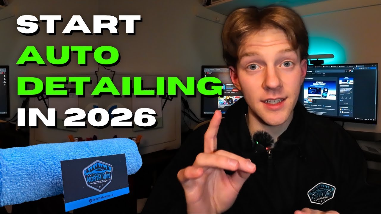If I Started An Auto Detailing Business In 2026, I'd Do This...