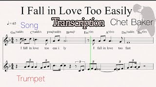 I Fall in Love Too Easily - Chet Baker (Transcription)