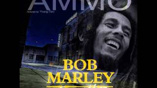 Ammo - #BobMarley (Freestyle) feat. A-MAN & WISE