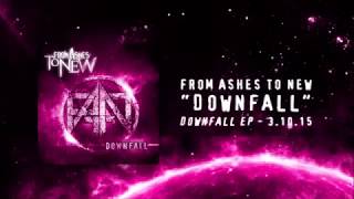 From Ashes to New - Downfall (Amazing Effects)