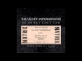 The Velvet Underground - I'm waiting for the man