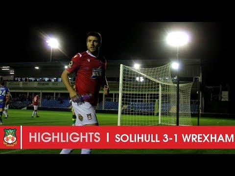 HIGHLIGHTS | Solihull Moors 3 Wrexham AFC 1