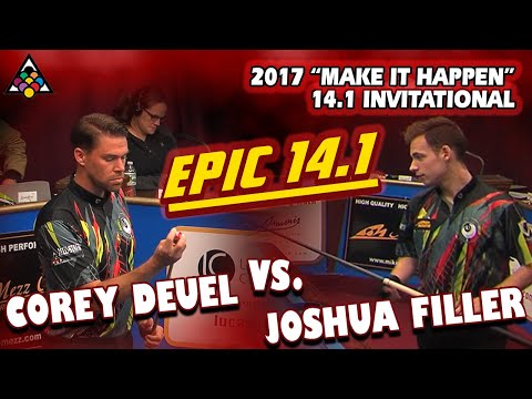 EPIC 14.1 - Corey DEUEL vs Joshua FILLER - 2017 MAKE IT HAPPEN 14.1 INVITATIONAL