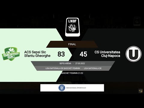 LNBF 2021-2022: Sepsi SIC Sfântu Gheorghe - Universitatea Cluj-Napoca (PLAY-OFF 1, GAME 1)