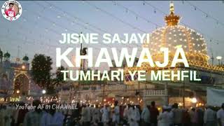 Sara Hindustan Tumhara Ya khwaja Qawwali lyrics - YouTube