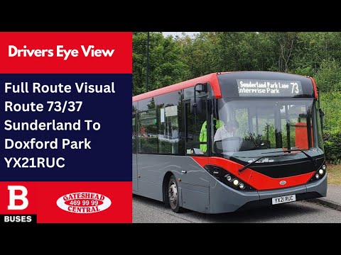 FINAL TIME DEV: FULL ROUTE VISUAL | Nexus Bus Route 73/37 - Sunderland To Doxford Park | YX21RUC