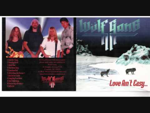 Wulf Gang Love Ain´t Easy CD track 5 Love Gone Bad_0001
