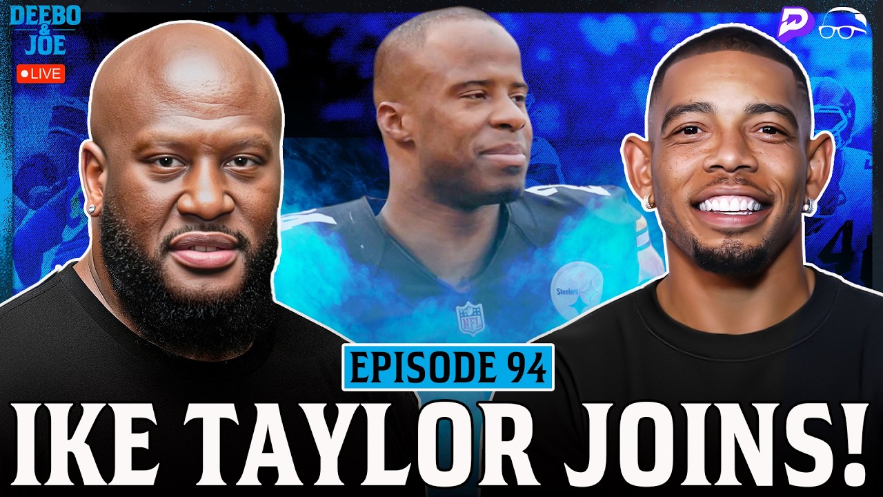 Steelers LEGEND Ike Taylor joins James Harrison & Joe Haden | Deebo & Joe