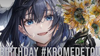 Thumbnail for 【#kromedetou】Thank You 💙