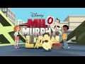 Milo Murphy S Law Intro And Outro