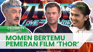 Momen Iqbaal Ramadhan Ngobrol Bareng Chris Hemsworth & Taika Waititi: Gak Bakal Lupa