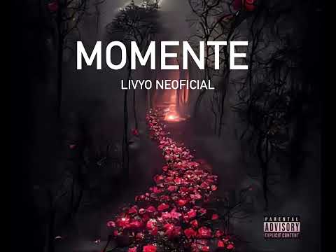 06. Livyo - Momente Pt.1