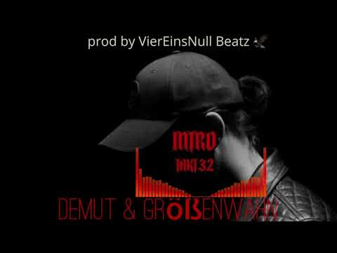 Takt32  DEMUT & GRÖßENWAHN Intro Type Beat Storytelling Prod by VierEinsNull Beatz