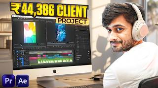 POV: You're Editing a ₹44,386.75 Client Project (Full Process)