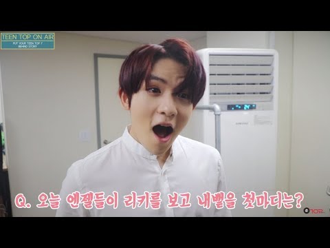 TEEN TOP ON AIR -  PTA TEENTOP BEHIND : 아무 말 인터뷰
