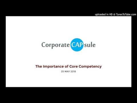 The Importance of Core Competency