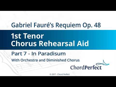 Fauré's Requiem Part 7 - In Paradisum - 1st Tenor Chorus Rehearsal Aid