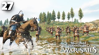 STRIKING Where They Are Weakest! War Against the Northern Empire - War Sails 27
