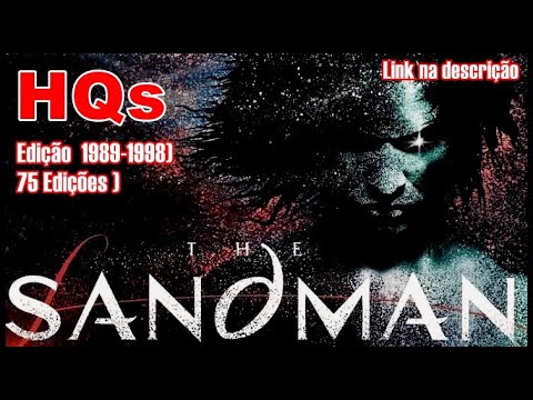 The Sandman HQs  (Editora Globo 1989-1998) 75 Edições Completo #sandman  #SandmanHQs