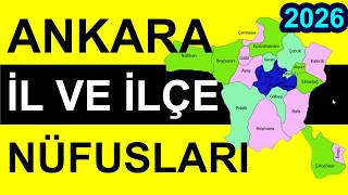 Ankara İl ve İlçe Nüfusları 2026! İlçe İlçe Sıralı Liste