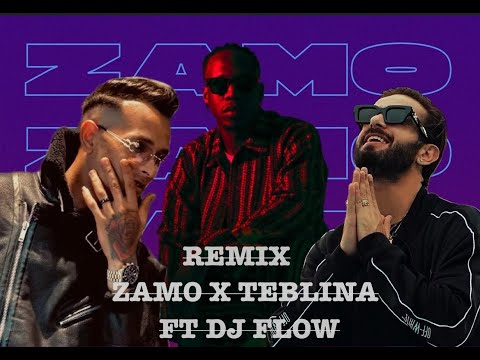 NORDO TEBLINA X ZAMO  REMIX ft DJ FLOW