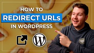 How to Redirect URLs in WordPress (Step-by-Step)