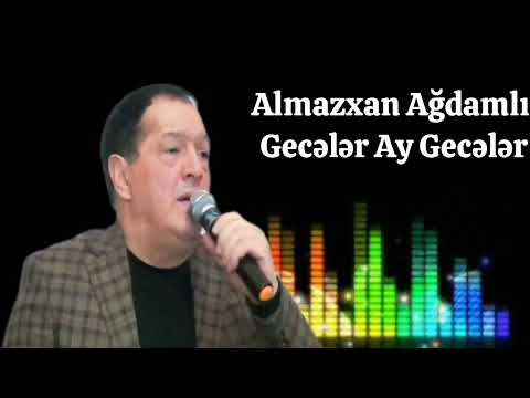 Almazxan Ağdamlı Gecələr Ay Gecələr 2025 Trend TikTok