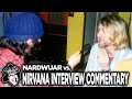 Nardwuar vs. Nirvana Interview Commentary