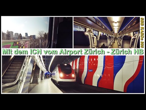 INSIDE SWISS TRAIN / Mit dem IC5 (ICN / RABDe 500) vom Flughafen Zürich zum Zürich HB, Schweiz 2021